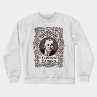 Francisco Canaro (in brown) Crewneck Sweatshirt